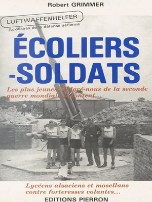 cover image of Écoliers-soldats